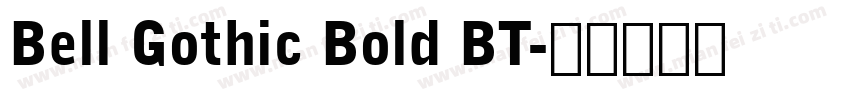 Bell Gothic Bold BT字体转换